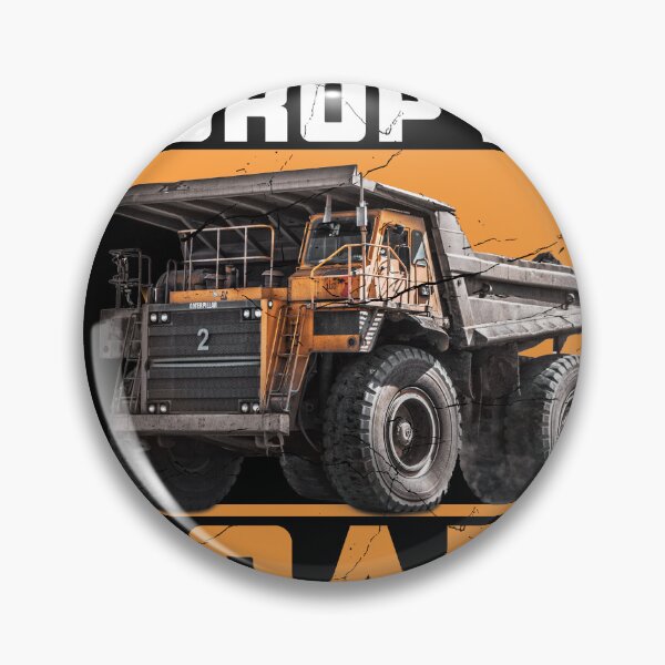 Item preview, I Drop Big Loads Truck Driver Saying design designed and sold by badCasperTees.
