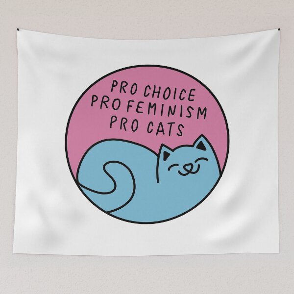 Item preview, Pro Choice Pro Feminism Pro Cats designed and sold by Puffoo.