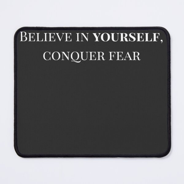 Item preview, Believe in yourself, conquer fear. designed and sold by texta-designs.