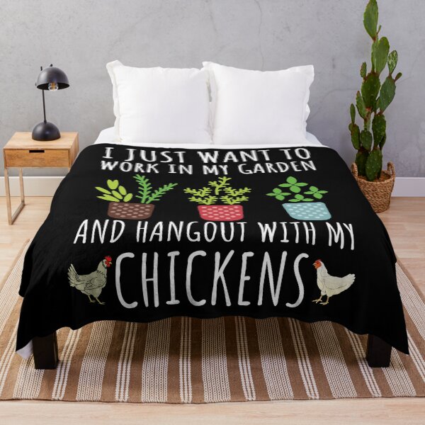 Item preview, I Just Want To Work In My Garden And Hangout With Chickens designed and sold by cimibaka25.
