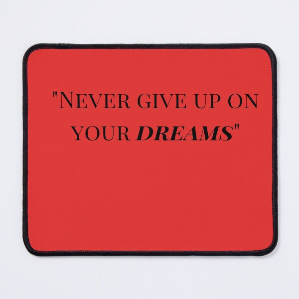 Item preview, "Never abandon your dreams." designed and sold by texta-designs.
