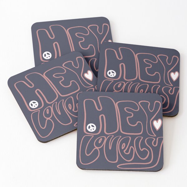Item preview, Hey Lovely  designed and sold by JuzBeMindful.