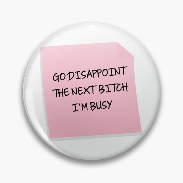 Item preview, Go Disappoint The Next Bitch Funny Sarcastic Valentine's Day Gift designed and sold by mariejosee22.