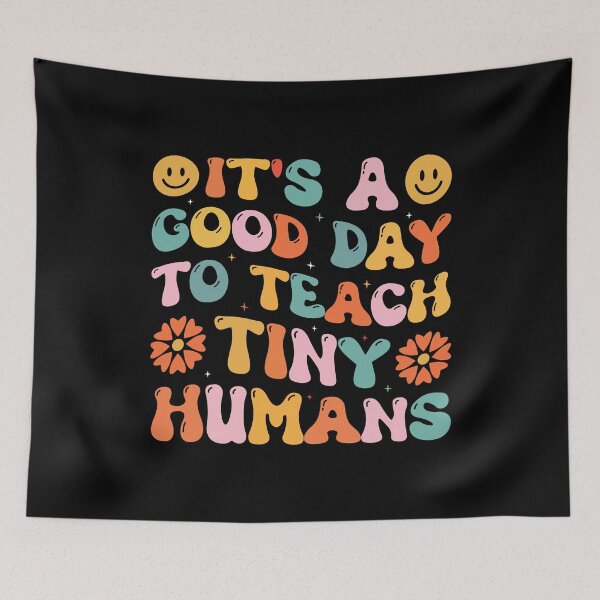 Item preview, It's A Good Day To Teach Tiny Humans - Funny Teacher Retro designed and sold by naworas.
