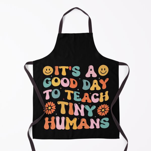 Item preview, It's A Good Day To Teach Tiny Humans - Funny Teacher Retro designed and sold by naworas.