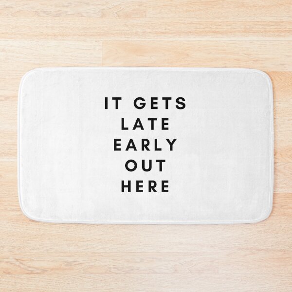 Item preview, It Gets Late Early Out Here designed and sold by erion-store.