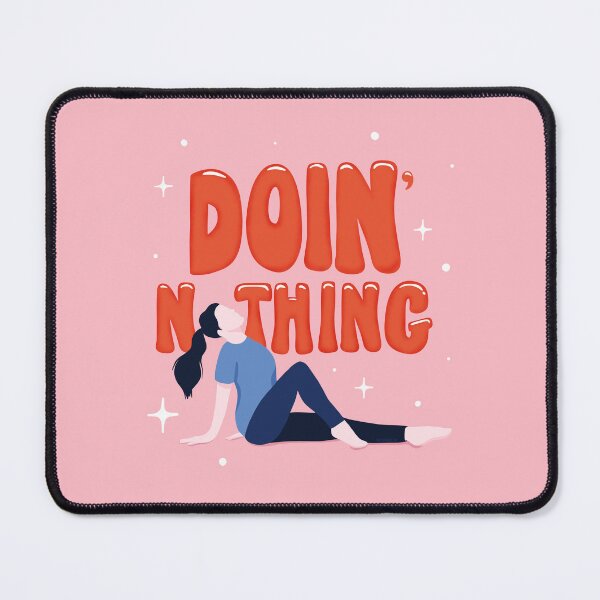 Item preview, Doin' Nothing designed and sold by Ashley Santoro Draws.