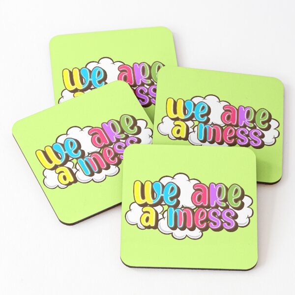 Item preview, We are a mess designed and sold by RAWWR.