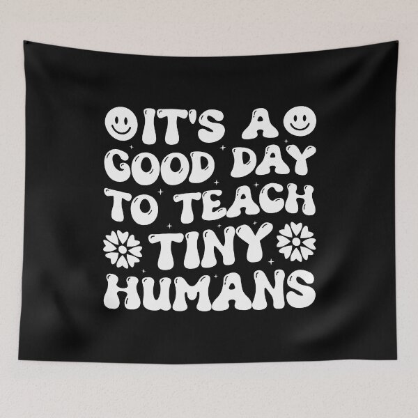 Item preview, It's A Good Day To Teach Tiny Humans Vintage Design - Funny Teacher Retro designed and sold by naworas.