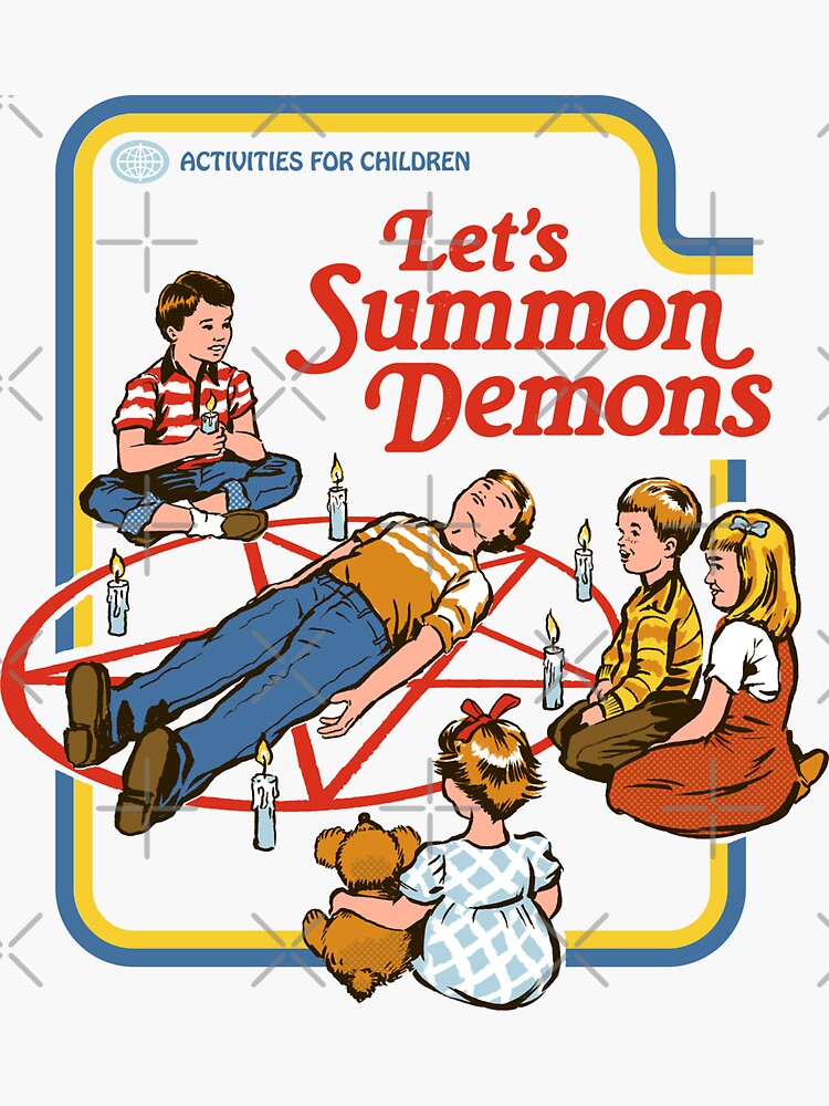 Let's Summon Demons by stevenrhodes