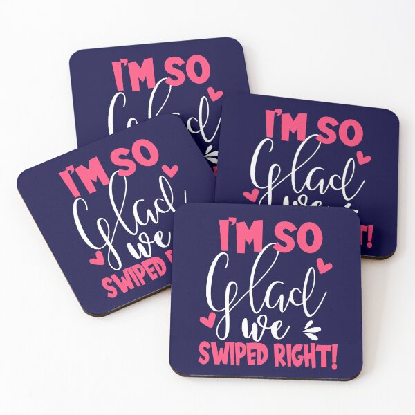 Item preview, I'm so glad we swiped right, Valentine Gift for Lover designed and sold by Sunnyhova.