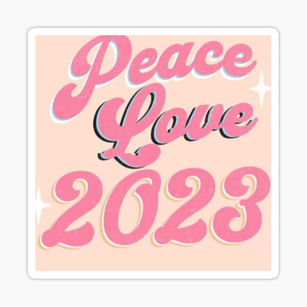 Item preview, Peace and Love for 2023 designed and sold by Tiannalaw.