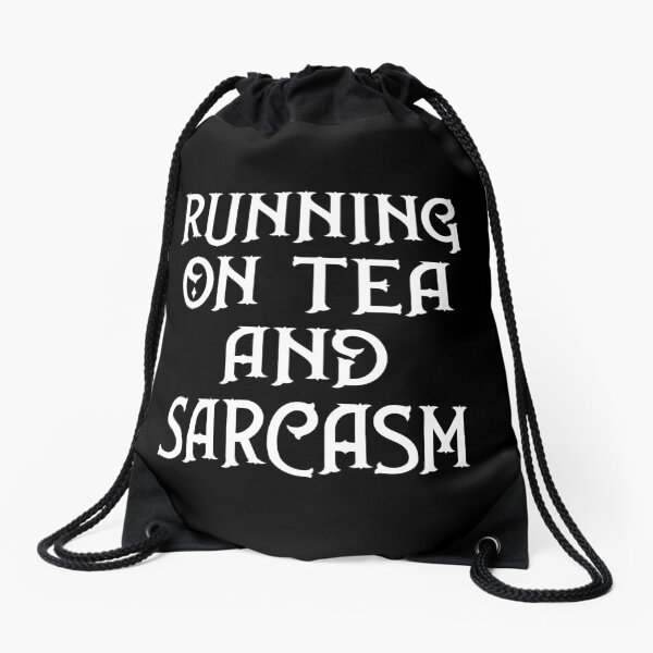 Item preview, Running on Tea and Sarcasm Cheeky Witch® designed and sold by cheekywitch.