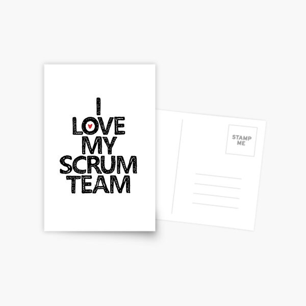 I Love my Scrum Team Postcard