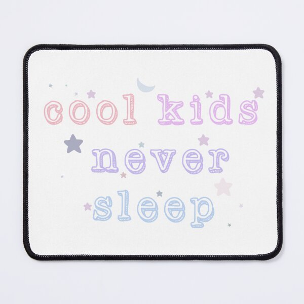 Item preview, Cool kids never sleep quote soft pastel aesthetic designed and sold by Loveartse.