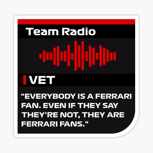 Everybody Is A Ferrari Fan Sebastian Vettel Sticker