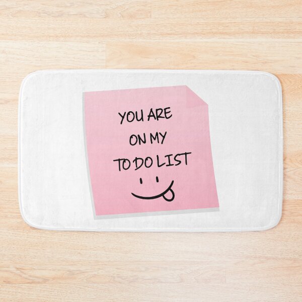 Item preview, You Are On My To Do List Funny Sarcastic Valentine's Day Gift designed and sold by mariejosee22.