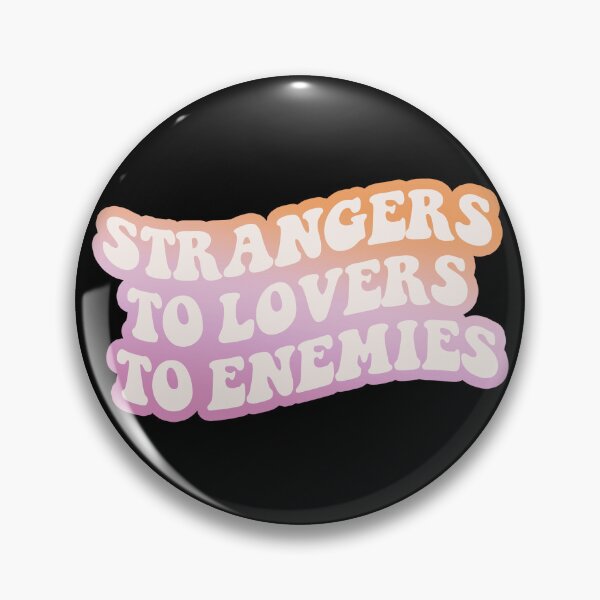Item preview, Strangers To Lovers To Enemies (Lesbian Pride Flag) designed and sold by sarascoprox.