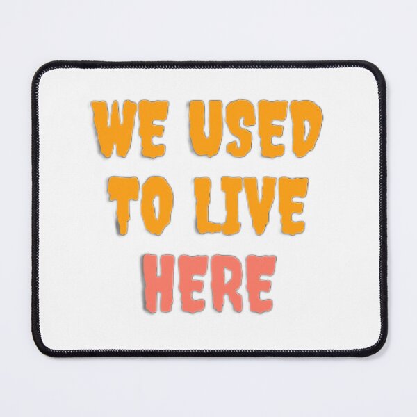Item preview, We used to live here designed and sold by elisasoul.