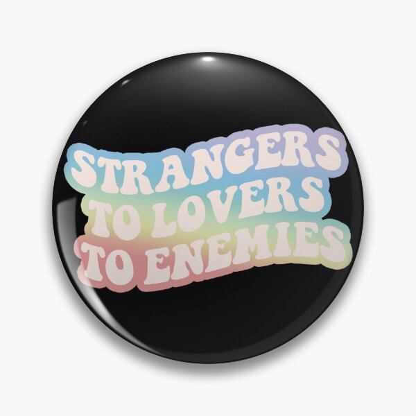 Item preview, Strangers To Lovers To Enemies (Gay Pride Flag Rainbow) designed and sold by sarascoprox.