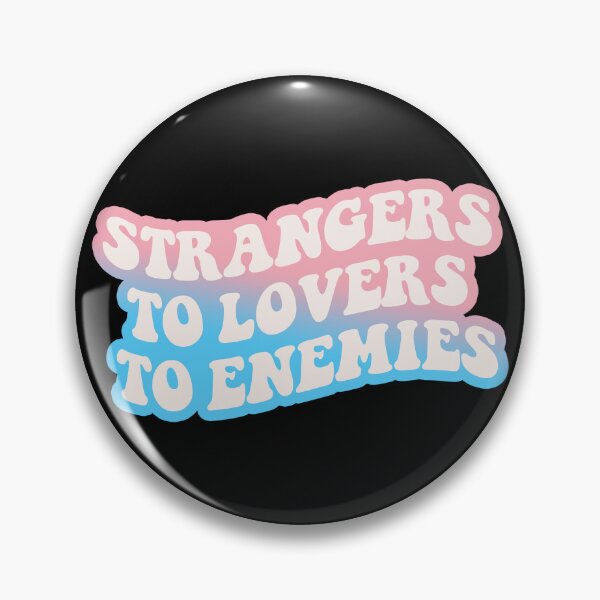 Item preview, Strangers To Lovers To Enemies (Transgender Pride Flag) designed and sold by sarascoprox.