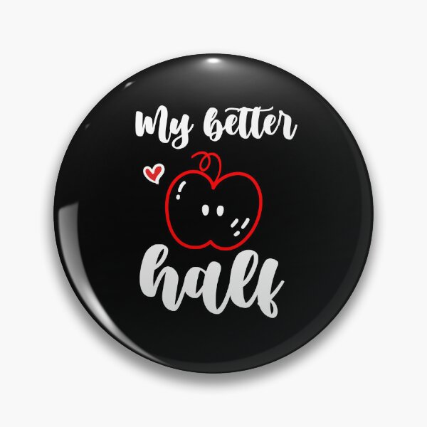 Item preview, My better half valentine's day designed and sold by melaesse.