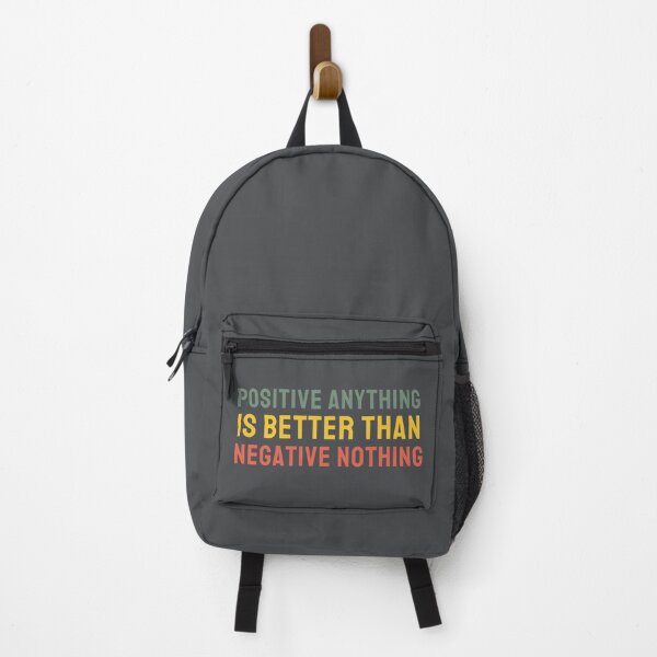 Item preview, Positive anything is better than negative nothing designed and sold by Cuckoo Parrot.