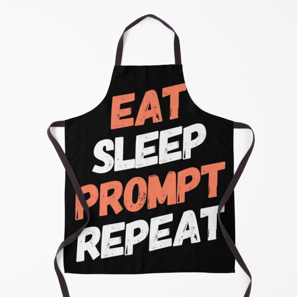 Item preview, Eat Sleep Prompt Repeat designed and sold by mwebba2005.