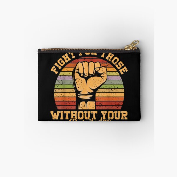 Item preview, Fight For Those Without Your Privilege designed and sold by Redstorart.