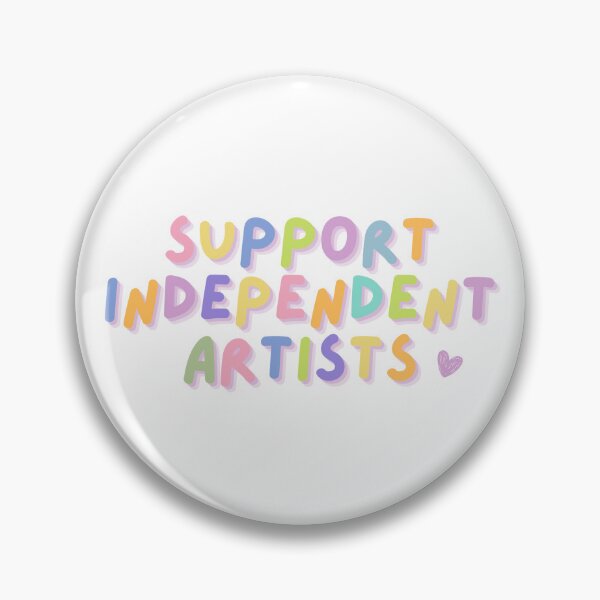 Item preview, Support Independent Artists designed and sold by LJCreativeWorks.