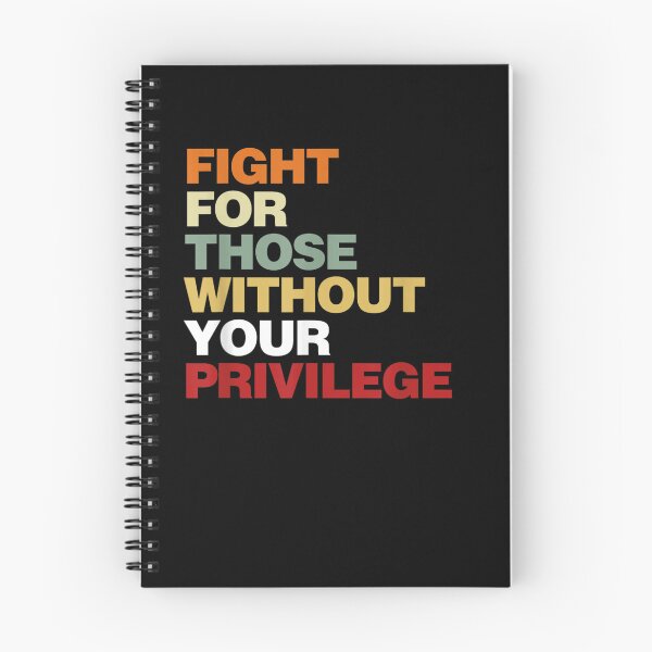 Item preview, Fight For Those Without Your Privilege designed and sold by Redstorart.