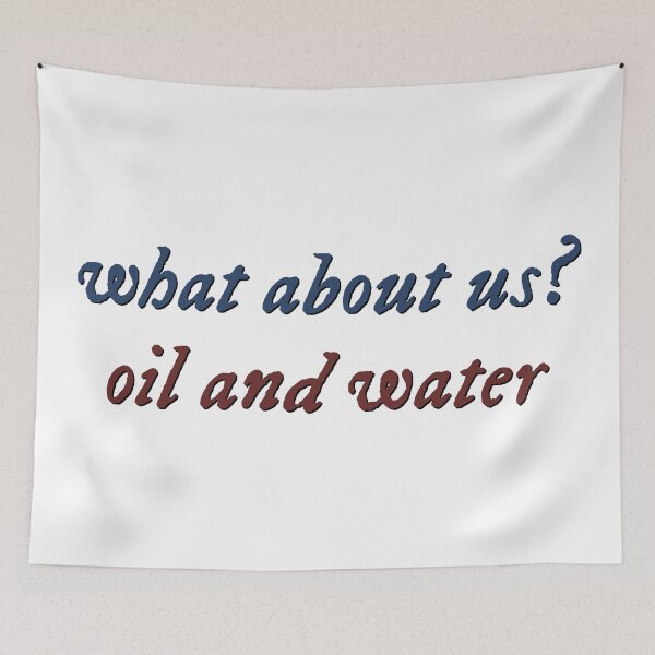 Item preview, What about us? Oil and water designed and sold by percqbeths.