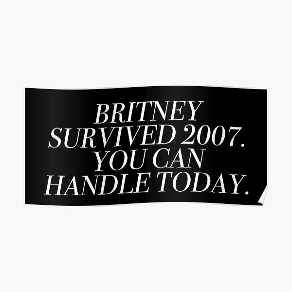 britney spears 2007 meltdown Poster