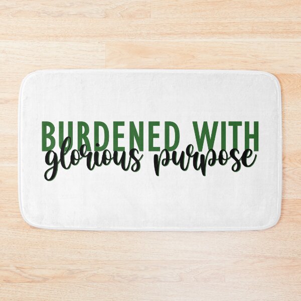 Item preview, Burdened with glorious purpose designed and sold by percqbeths.