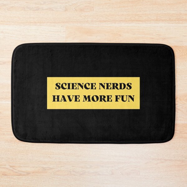 Item preview, science nerds have more fun designed and sold by TomorrowQuotes.