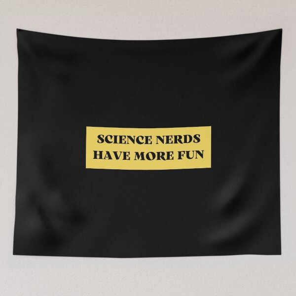 Item preview, science nerds have more fun designed and sold by TomorrowQuotes.