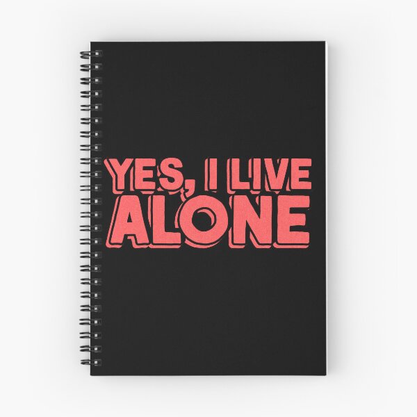 Item preview, Yes, I live alone designed and sold by The Cosmic Turtle.