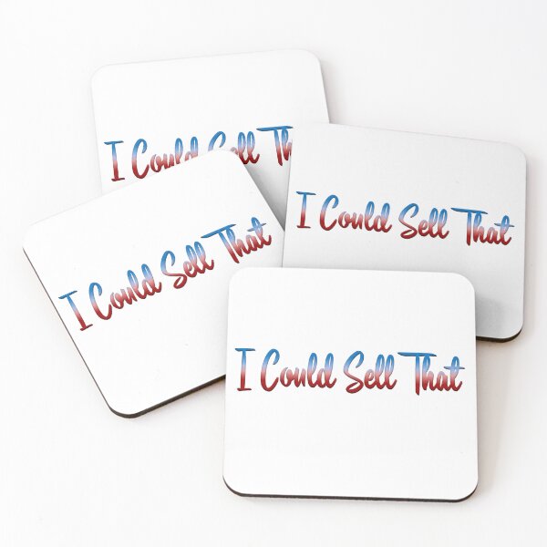 Item preview, I Could Sell That designed and sold by LeslieMac713.