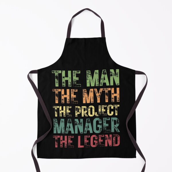 Item preview, The Man The Myth The Project Manager The Legend designed and sold by Crafty-Mornings.