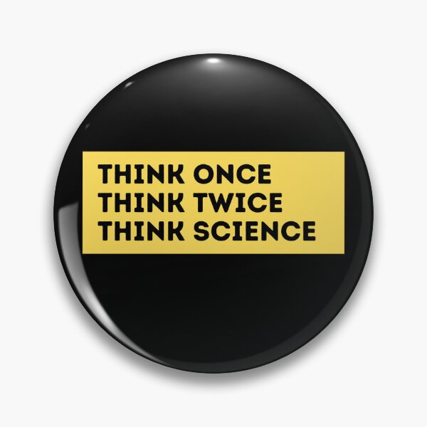 Item preview, think once think twice think science designed and sold by TomorrowQuotes.