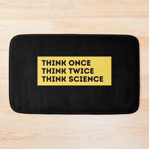 Item preview, think once think twice think science designed and sold by TomorrowQuotes.