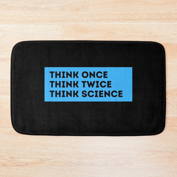 Item preview, think once think twice think science designed and sold by TomorrowQuotes.