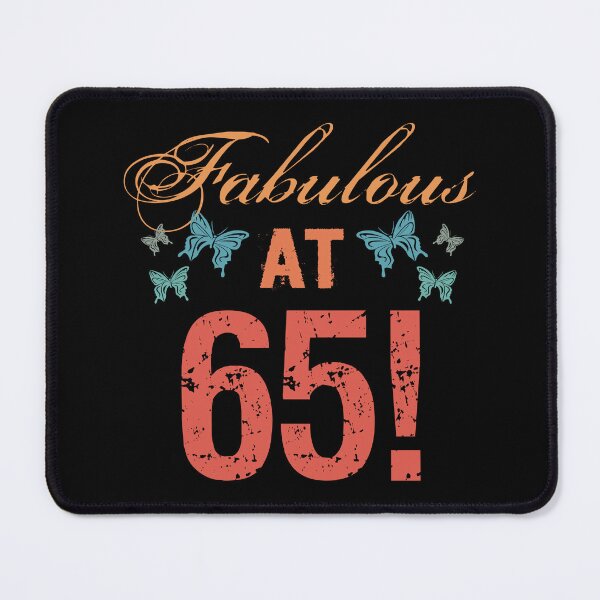 Item preview, Fabulous At 65 birthday! designed and sold by thepixelgarden.