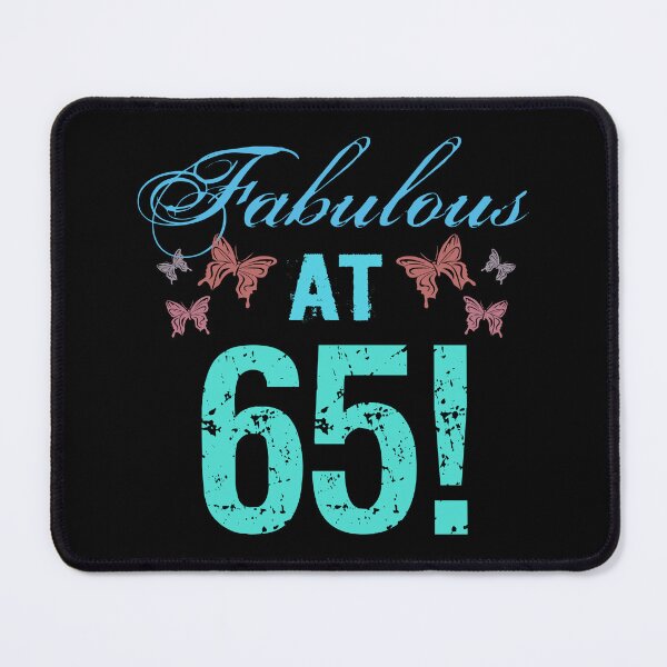 Item preview, Fabulous At 65 birthday! designed and sold by thepixelgarden.
