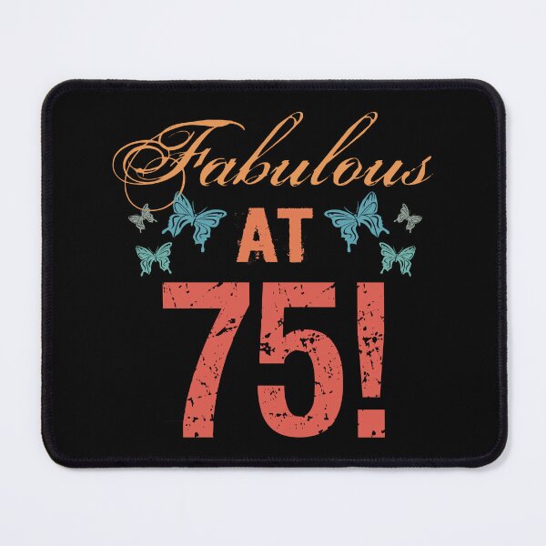 Item preview, Fabulous At 75 birthday! designed and sold by thepixelgarden.
