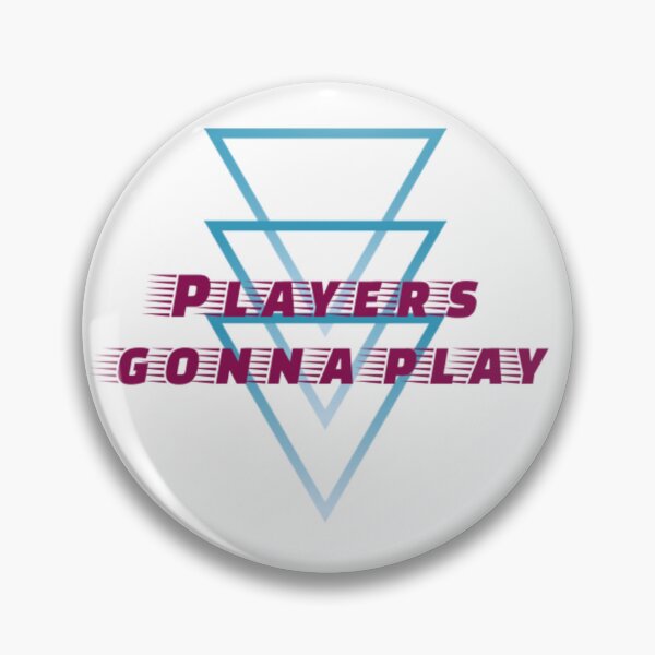 Item preview, Players gonna play designed and sold by DianaAthena8.