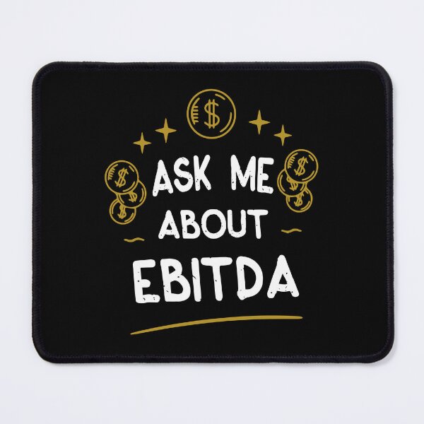 Item preview, Funny Accountant EBITDA designed and sold by MrEddie10.