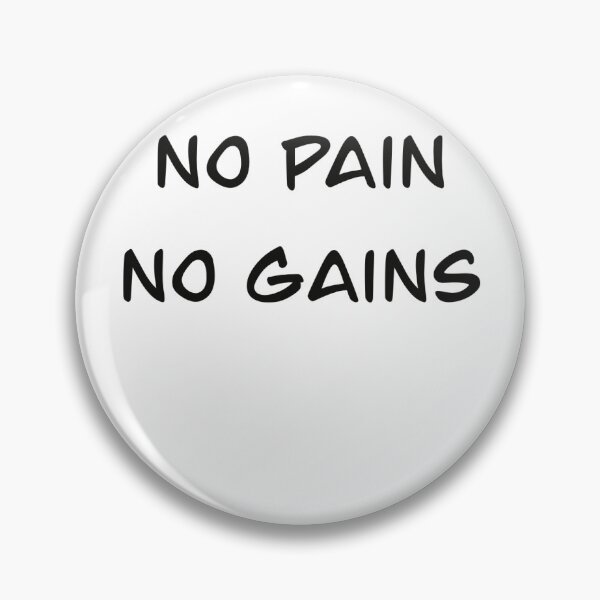 Item preview, No Pain No Gains designed and sold by allgains.