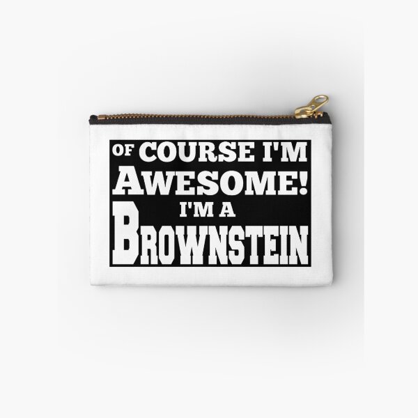 Item preview, of course im awesome im brownstein designed and sold by danielog199.