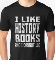 Ich mag Geschichtsbücher Slim Fit T-Shirt